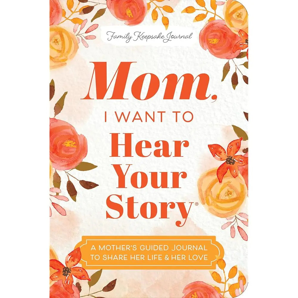 A mother's guided keepsake journal with a floral cover design.