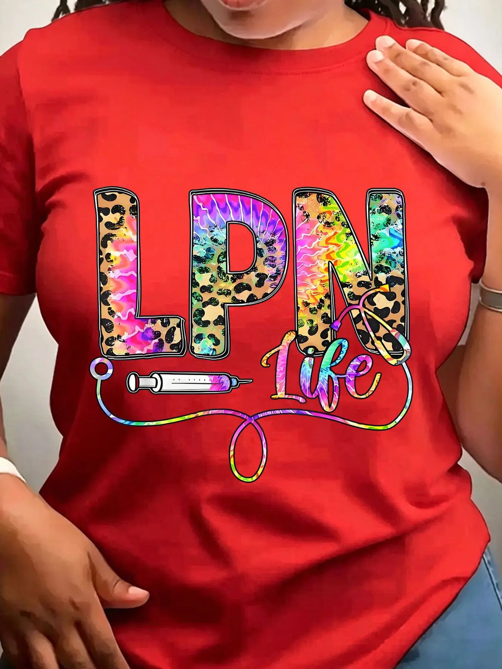 Red crew neck t-shirt with leopard and tie-dye graphic text reading LPN Life featuring a syringe and stethoscope