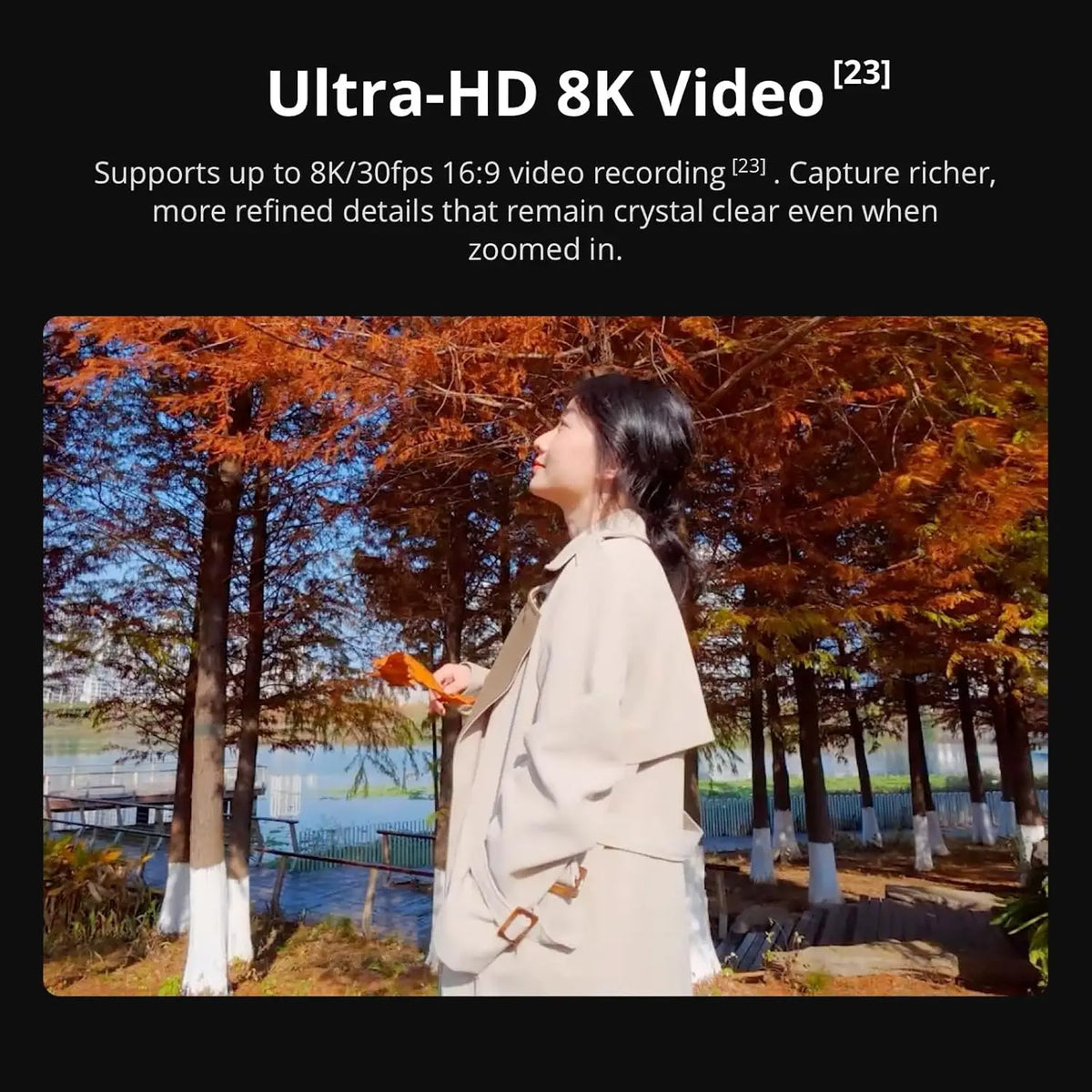 Person in outdoor setting illustrating high resolution video capture capabilities