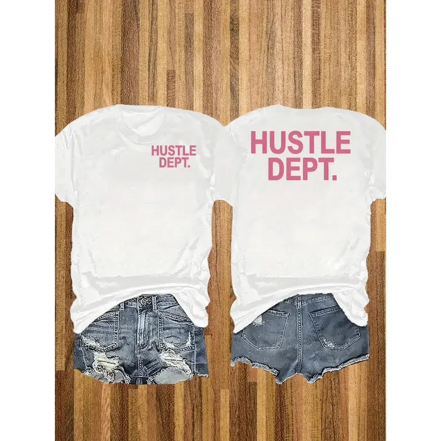 A white short-sleeved cotton t-shirt with pink Hustle Dept text on the front and back, paired with denim shorts.