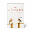 Hardcover book with a white cover featuring two robins on a wooden fence, titled The Correspondent by Virginia Evans.